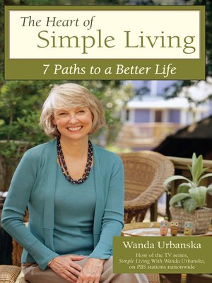 The Heart of Simple Living - ebook